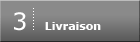 Etape 3 : la livraison