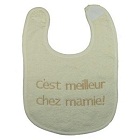 Bavoir C'est meilleur chez mamie!