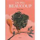 Livre Olivier Tallec - Un peu beaucoup