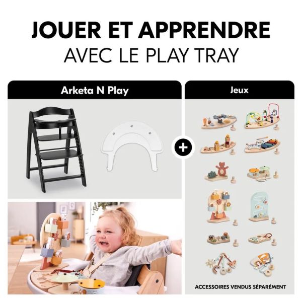 Pack Chaise haute évolutive Arketa N Play Blackwashed avec plateau et jeu en bois Play Cockpit