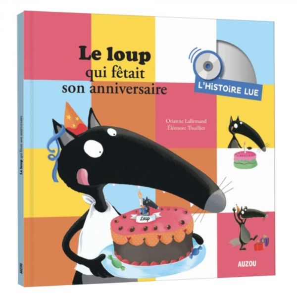 Livre enfant Le loup qui fêtait son anniversaire