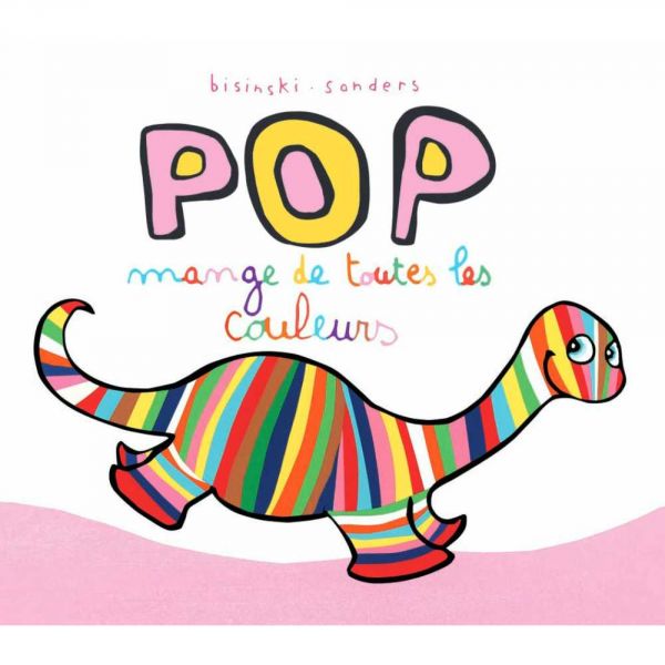Livre Sanders-Bisinski - Pop mange de toutes les couleurs